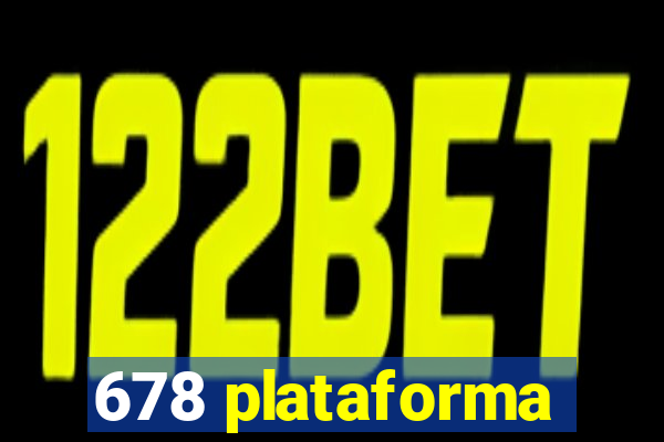 678 plataforma